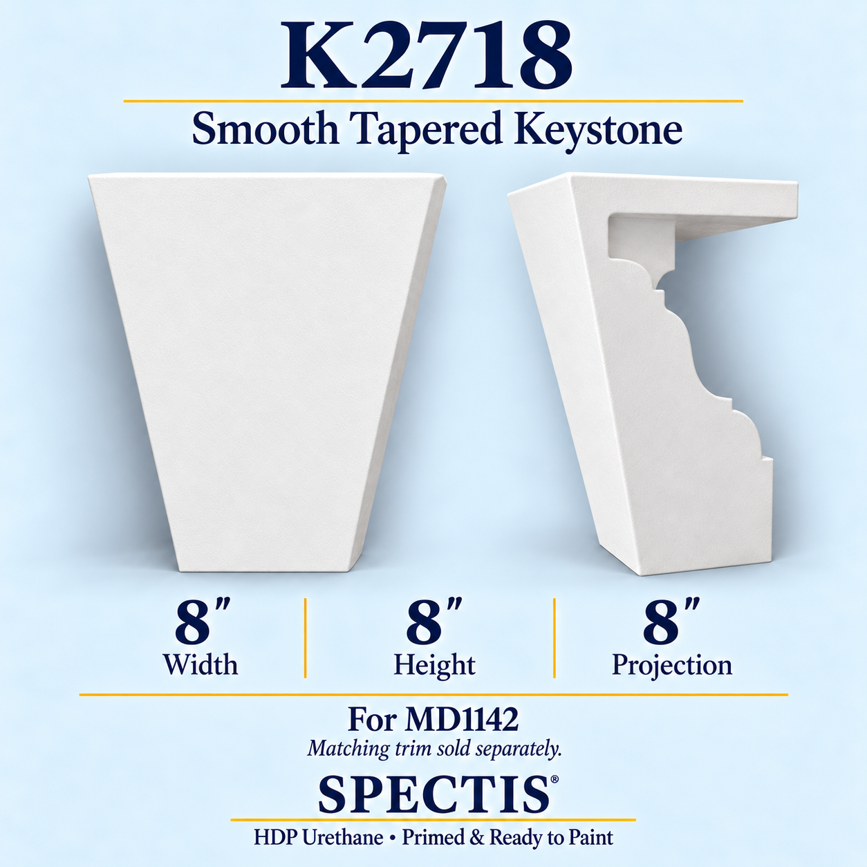 K2718 smooth tapered keystone, front and side profile, 8 inch width by 8 inch height