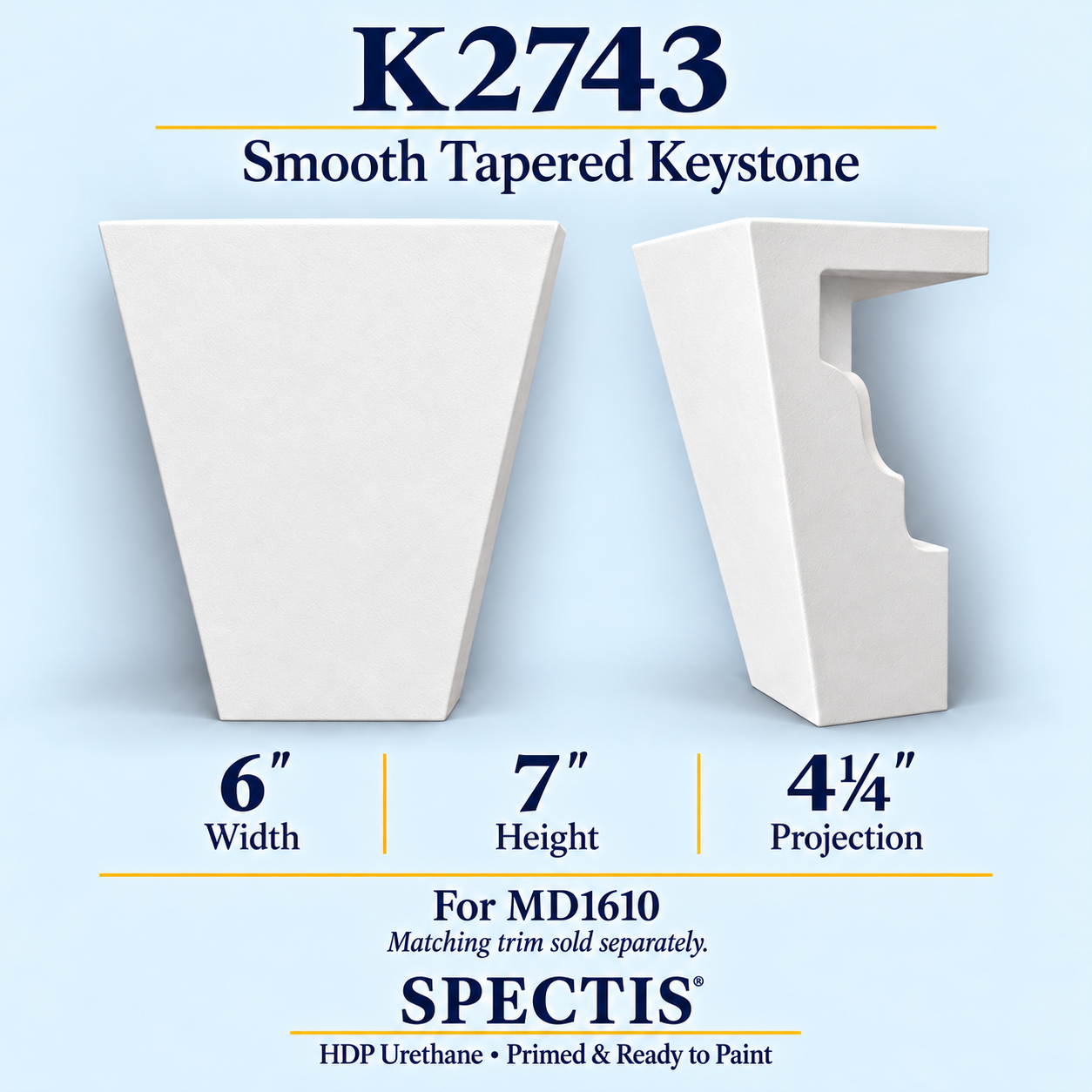 K2743 smooth tapered keystone, front and side profile, 6 inch width by 7 inch height