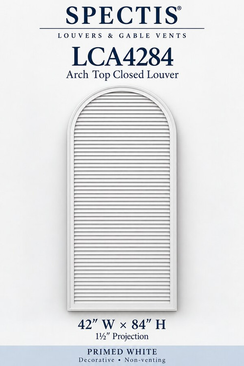 LCA4284 Arch Top Closed Louver, 42″ wide × 84″ high × 1 1/2″ projection