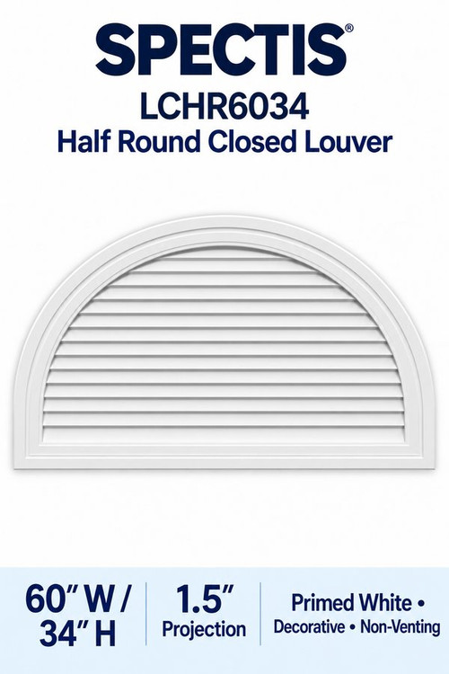 LCHR6034 Half Round Closed Louver, 60″ wide × 34″ high × 1 1/2″ projection