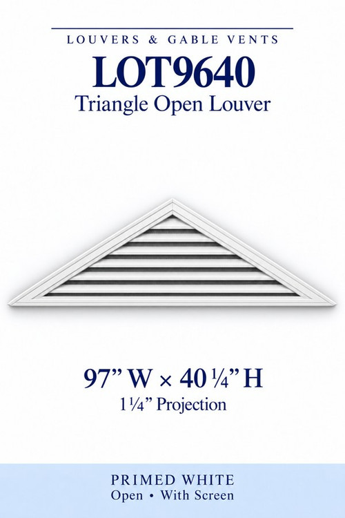 LOT9640 Triangle Open Louver Vent, 97″ wide × 40 1/4″ high × 1 1/4″ projection