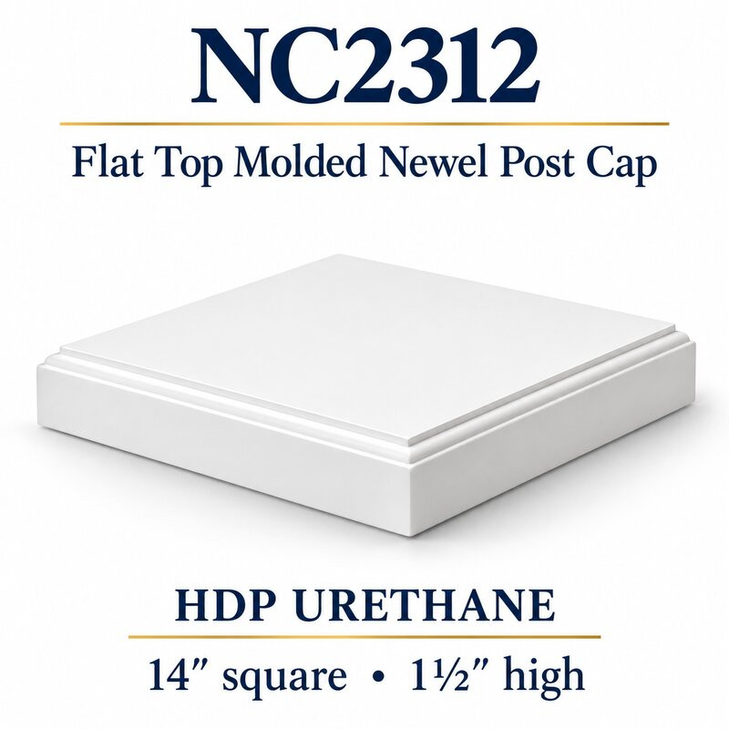 NC2312 Flat Top Molded HDP Urethane Newel Cap – 14″ × 1½″ H