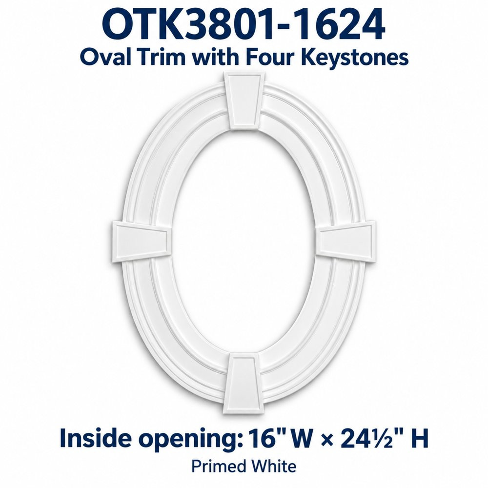 OTK3801-1624 Oval Trim with Four Keystones; Inside opening: 16" W × 24½" H