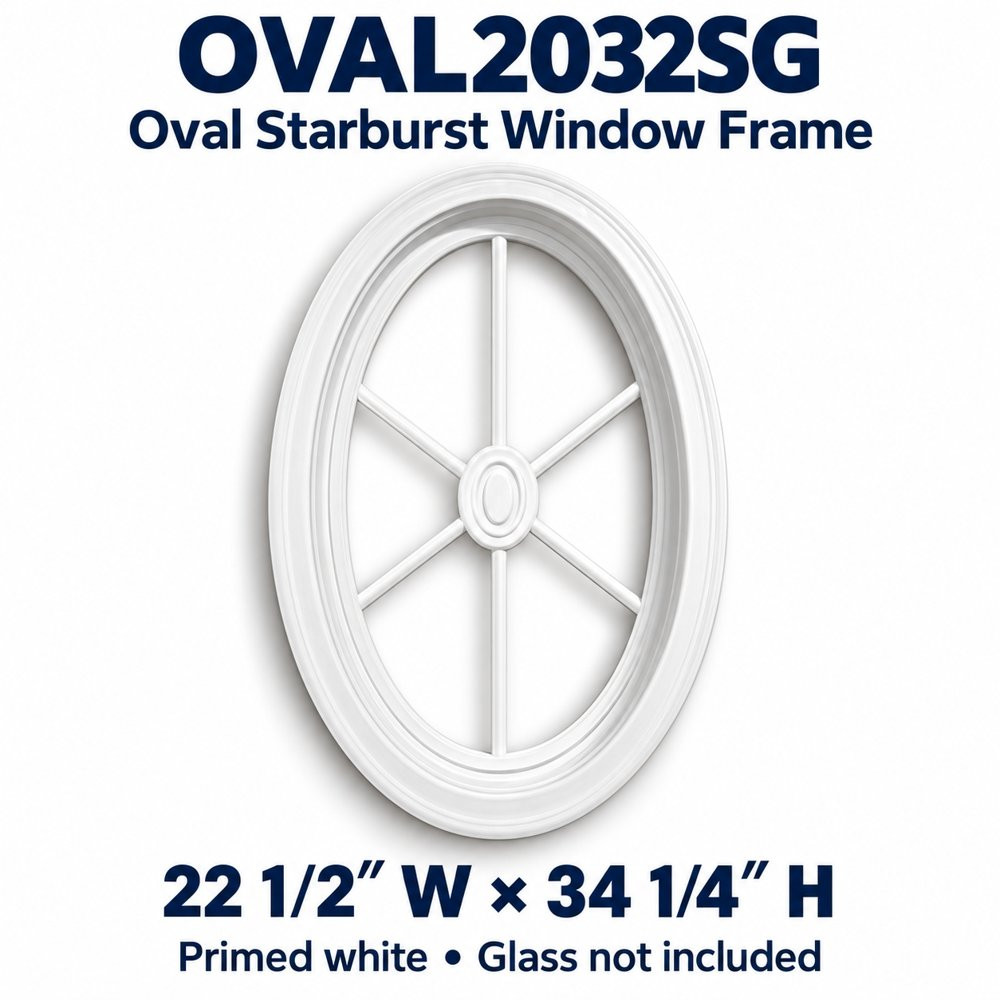 OVAL2032SG Oval Starburst Window Frame, 22½″ W × 34¼″ H
