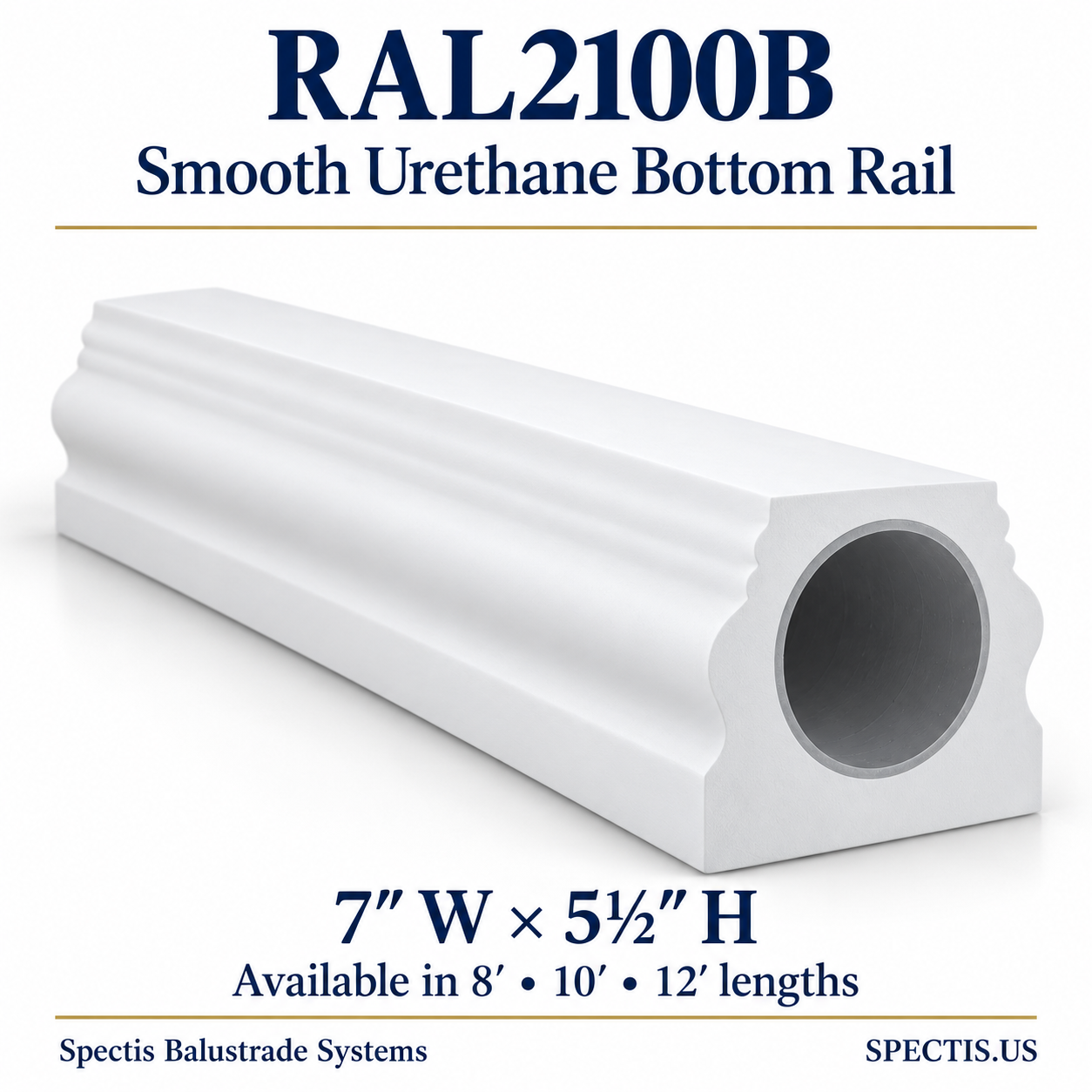 RAL2100B Spectis Smooth Urethane Bottom Rail — 7 inches wide by 5½ inches high