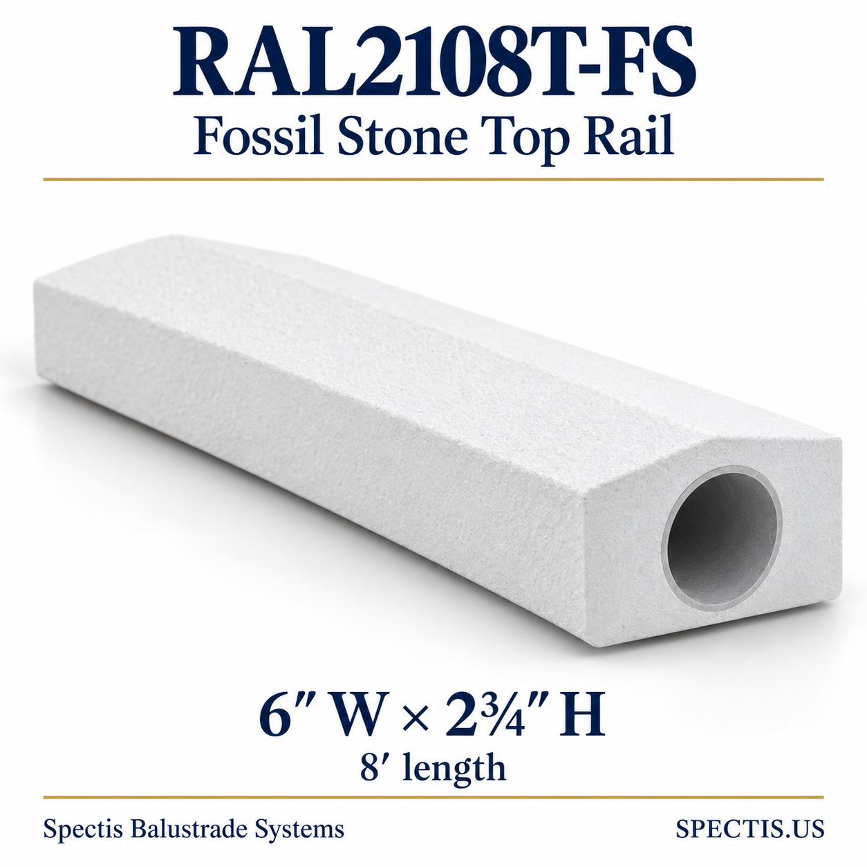 RAL2108T-FS Spectis Fossil Stone Urethane Top Rail — 6 inches wide by 2¾ inches high