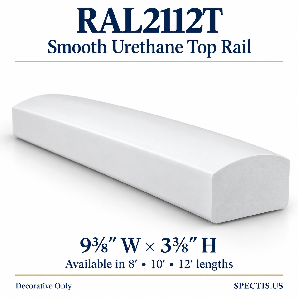 RAL2112T Spectis Smooth Urethane Top Rail — 9⅜ inches wide by 3⅜ inches high