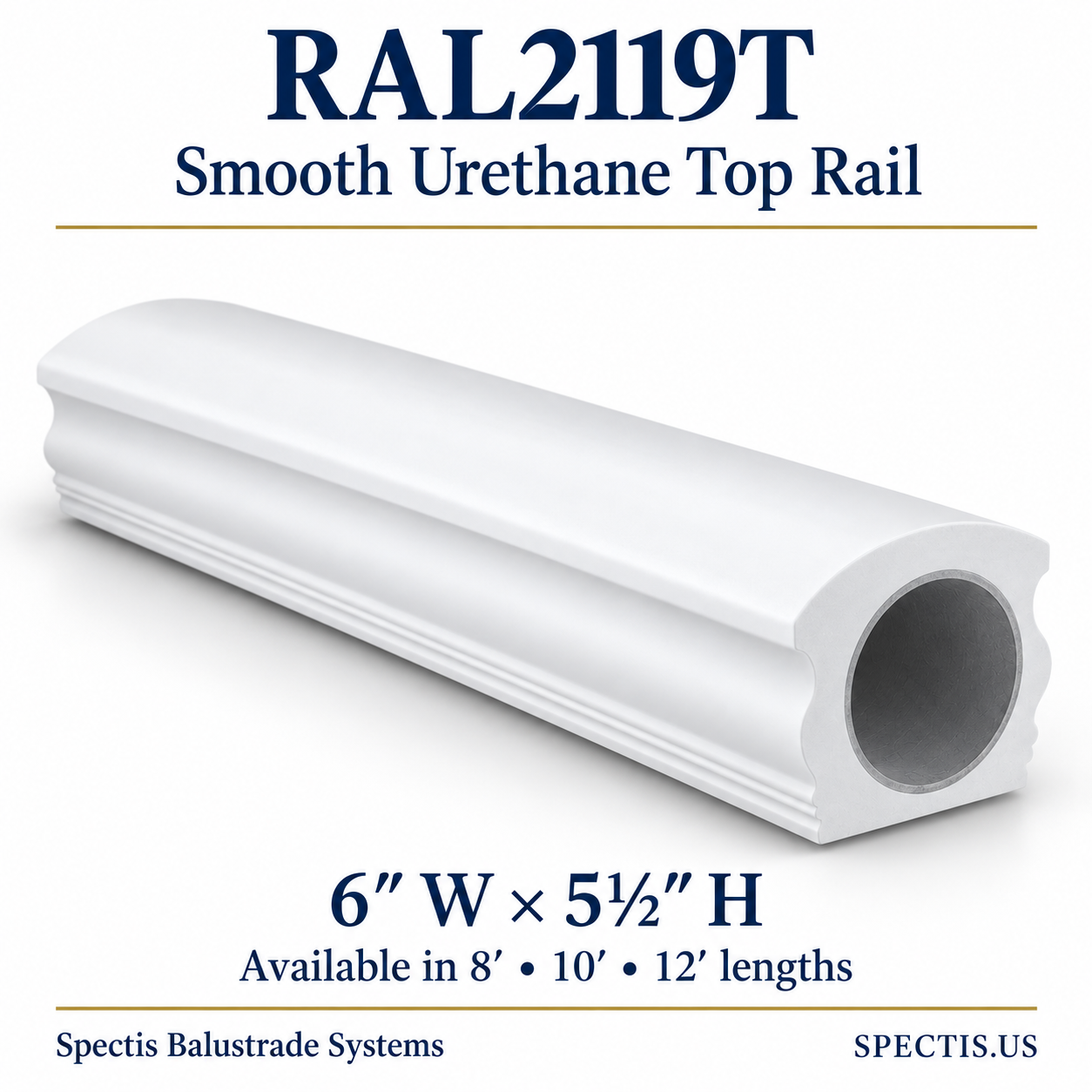 RAL2119T Spectis Smooth Urethane Top Rail — 6 inches wide by 5½ inches high