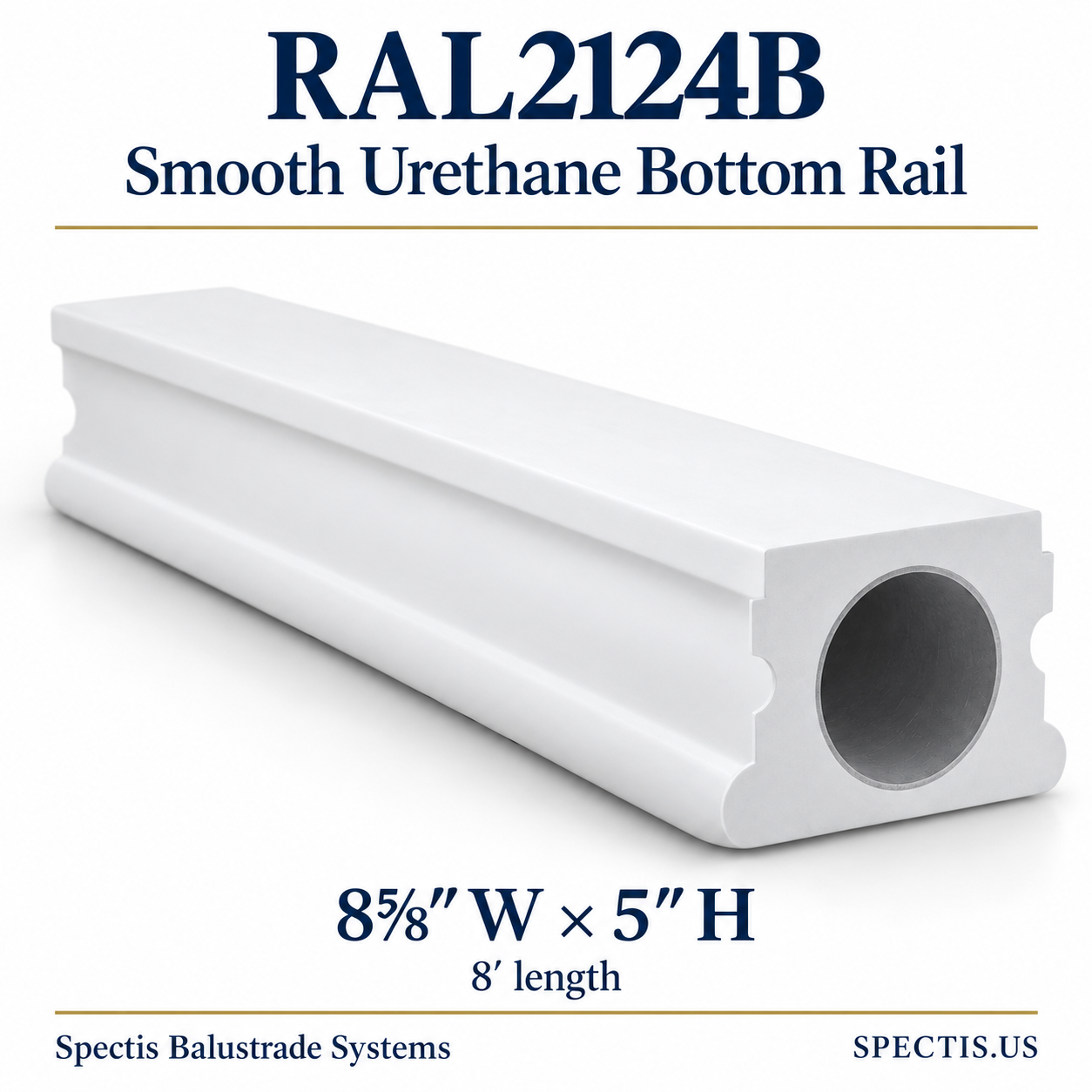 RAL2124B Spectis Smooth Urethane Bottom Rail — 8⅝ inches wide by 5 inches high