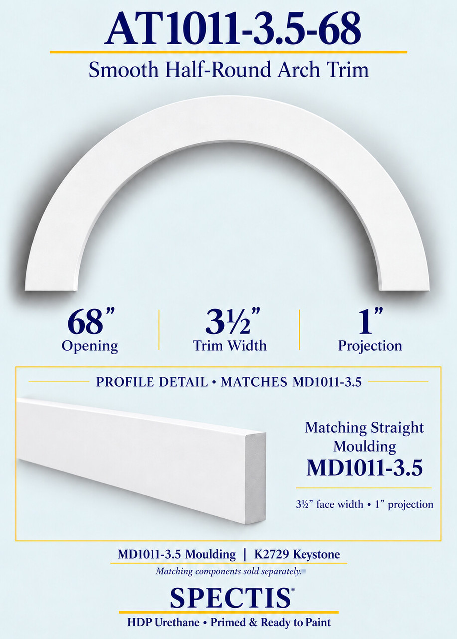 AT1011-3.5-68 smooth half-round urethane arch trim with matching MD1011-3.5 trim and K2729 keystone information