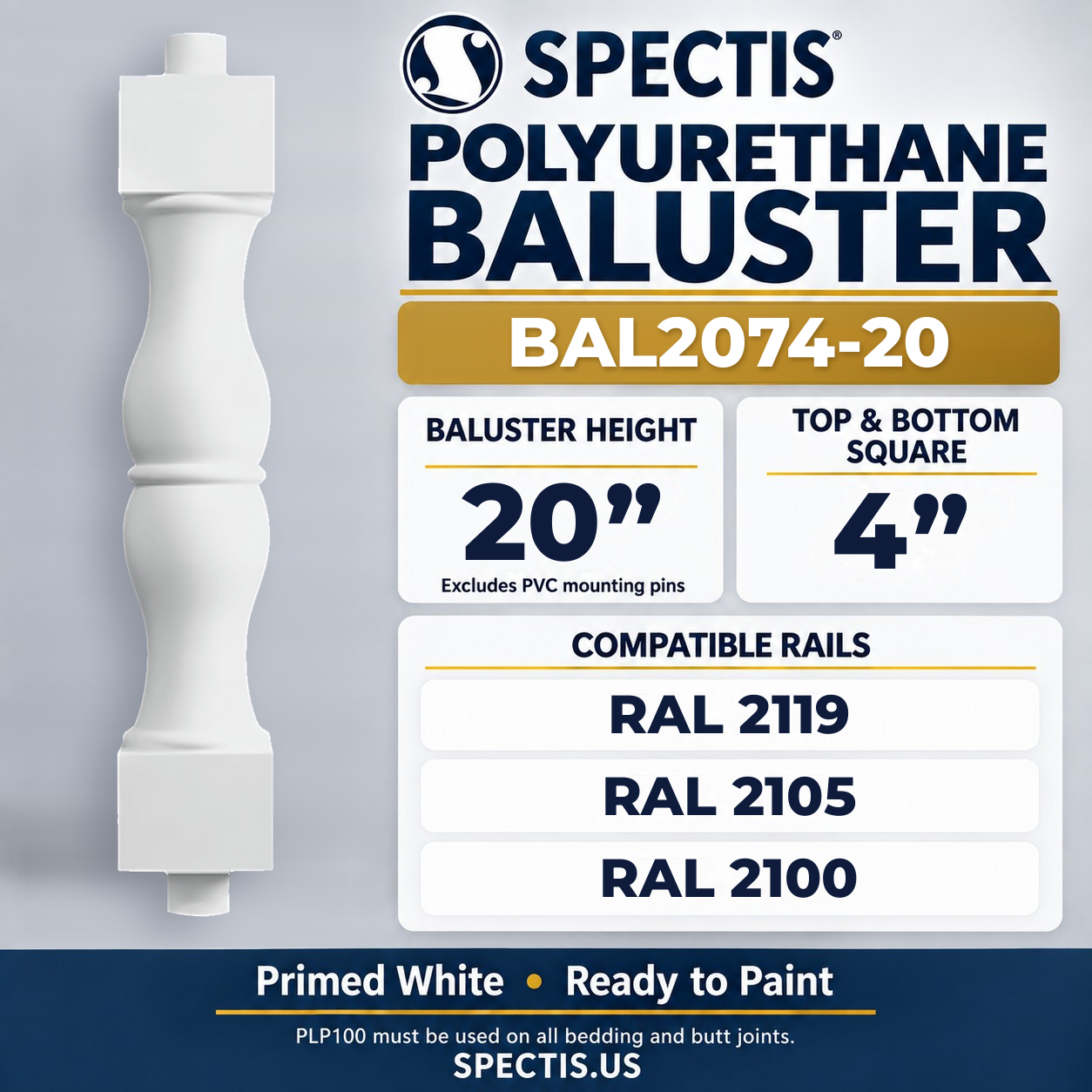 BAL2074-20 Spectis Polyurethane Baluster — 20″ H × 4″ Square; dimensions and compatible rails