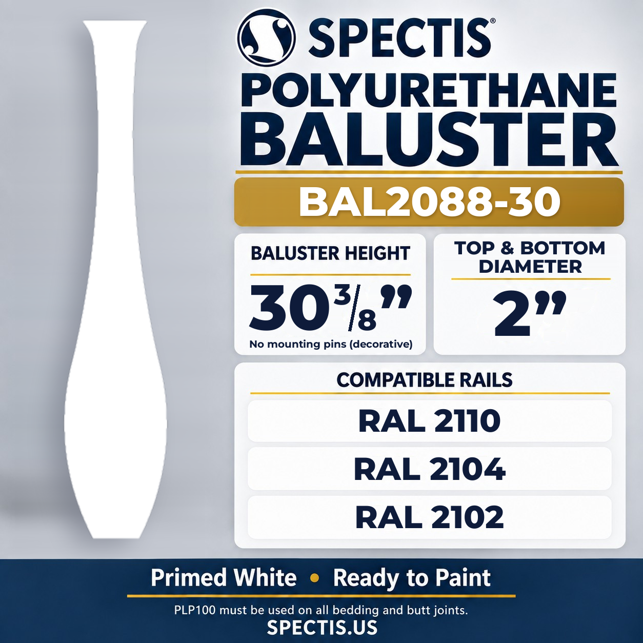 BAL2088-30 Spectis Polyurethane Baluster — 30 3/8″ H × 2″ Round; dimensions and compatible rails