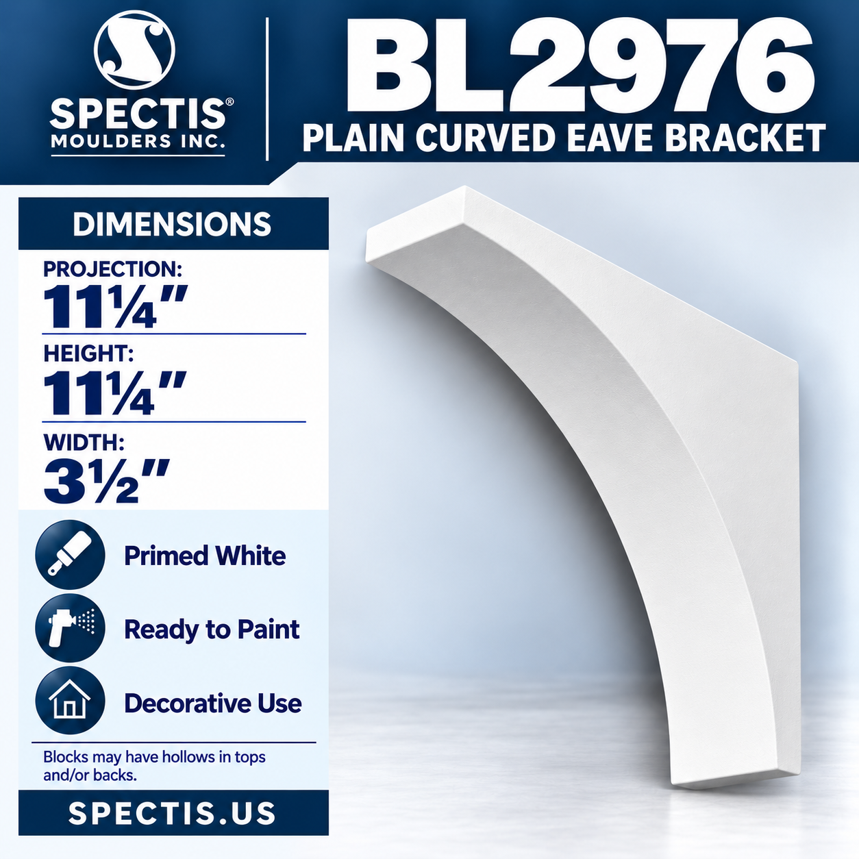 BL2976 Plain Curved Eave Bracket 3.5"W x 11.25"H x 11.25"P