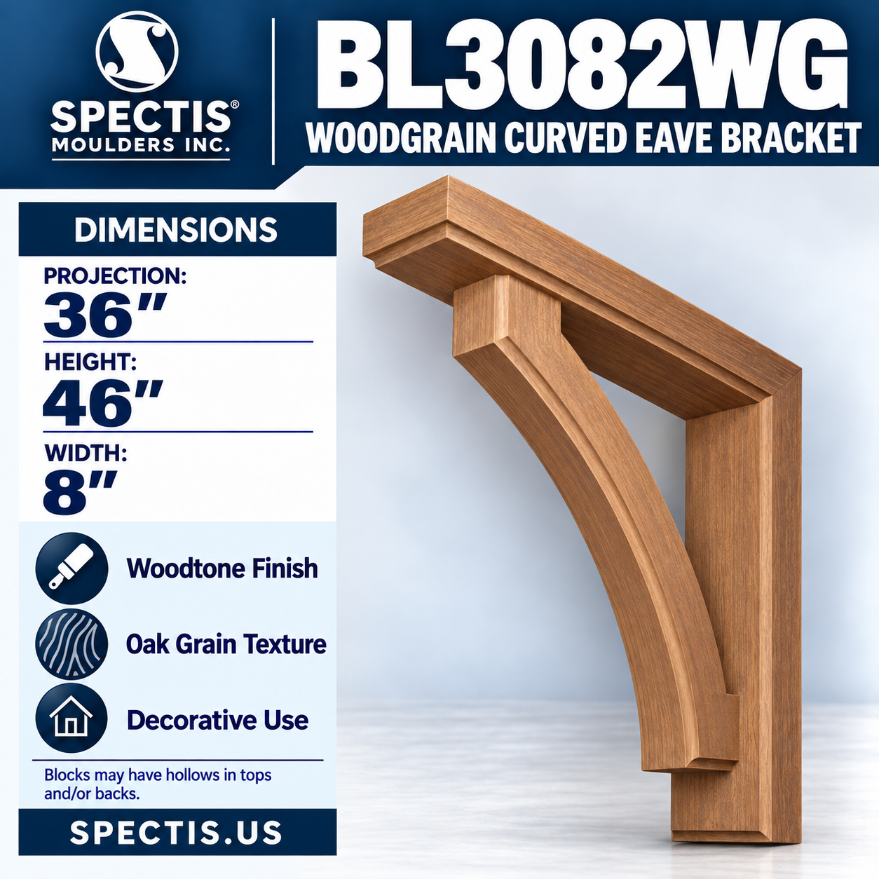 BL3082WG Woodgrain Curved Eave Bracket 8"W x 46"H x 36"P