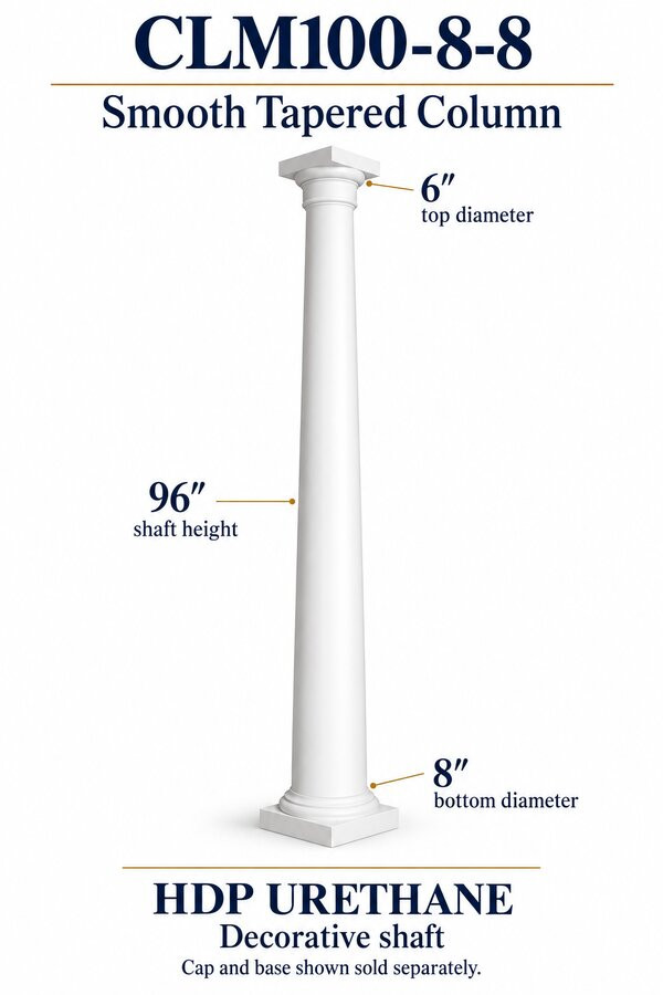 CLM100-8-8 Smooth Tapered Decorative Column – 8″ bottom × 6″ top × 96″ shaft