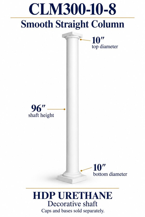 CLM300-10-8 Smooth Straight Decorative Column – 10″ diameter × 96″ shaft