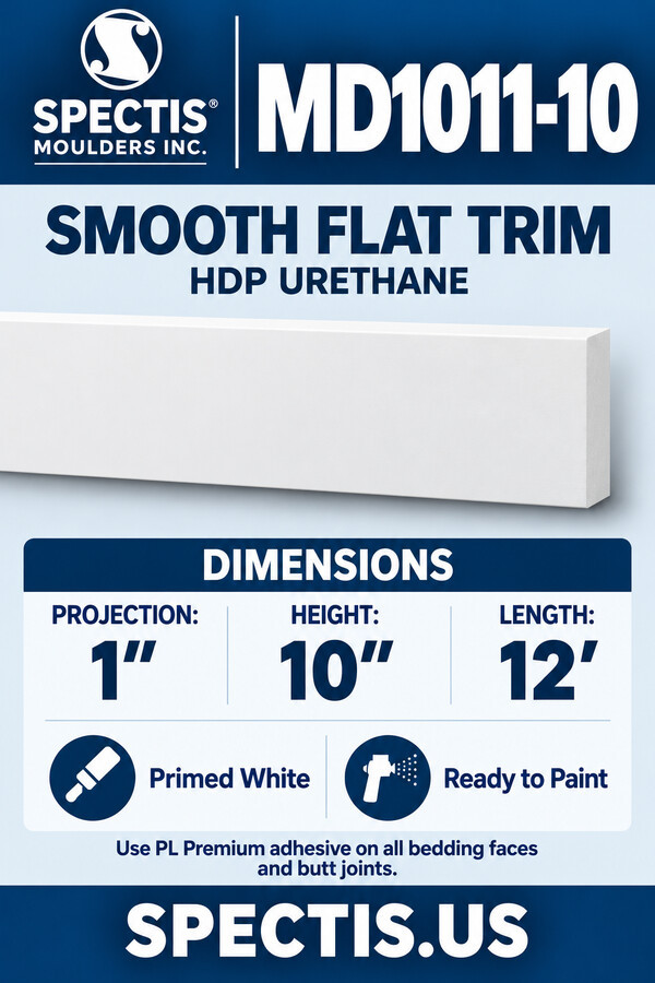 MD1011-10 Smooth Flat Trim — HDP Urethane — 1″ P × 10″ H × 12′ L