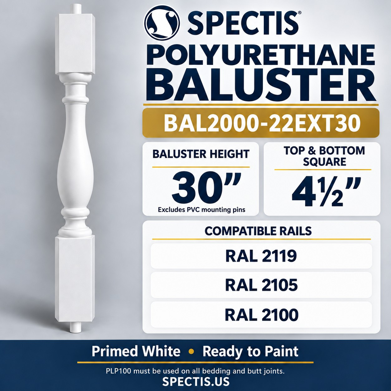 BAL2000-22EXT30 Spectis Polyurethane Baluster, dimensions and compatible rails