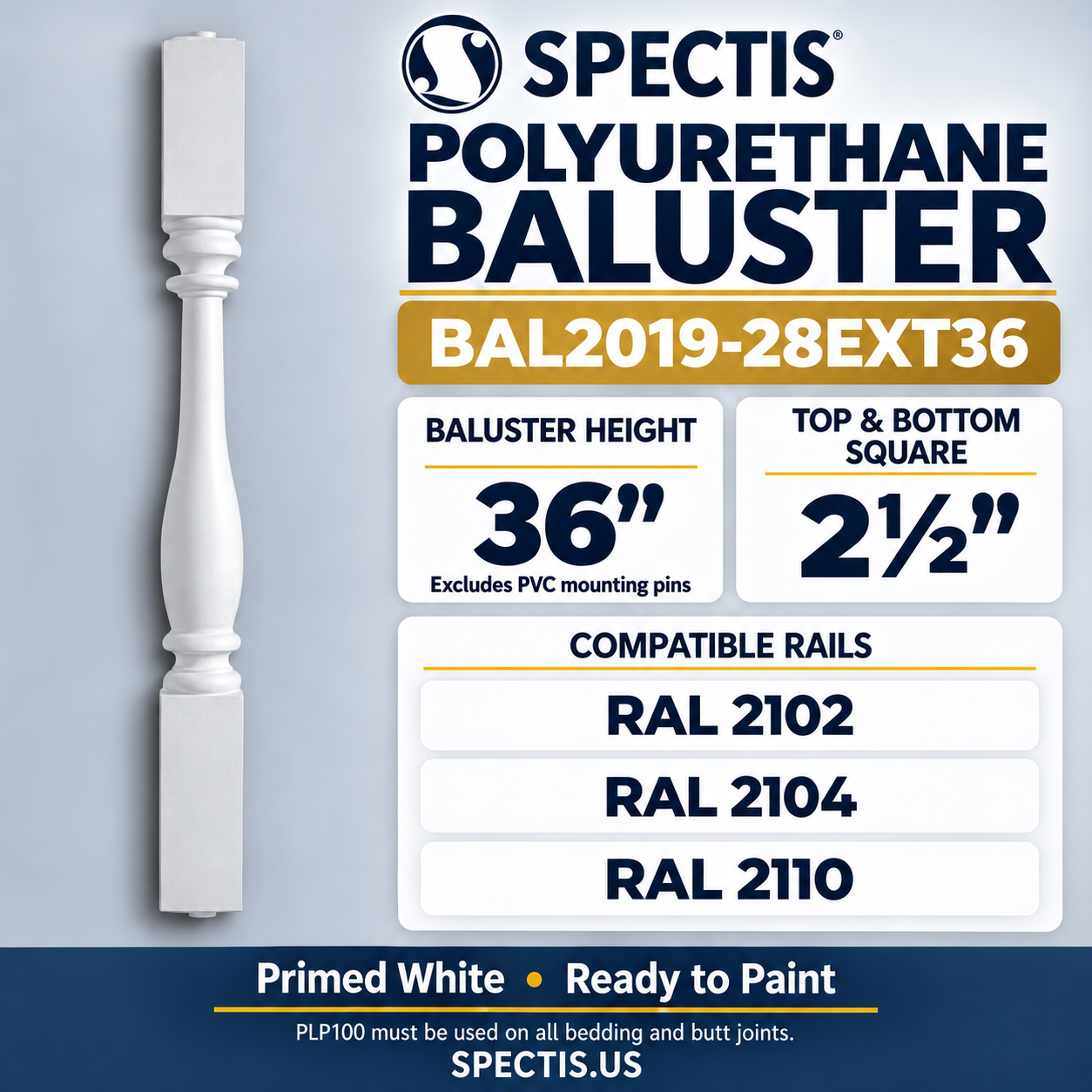 BAL2019-28EXT36 Spectis Polyurethane Baluster — 36″ H × 2 1/2″ Square; dimensions and compatible rails