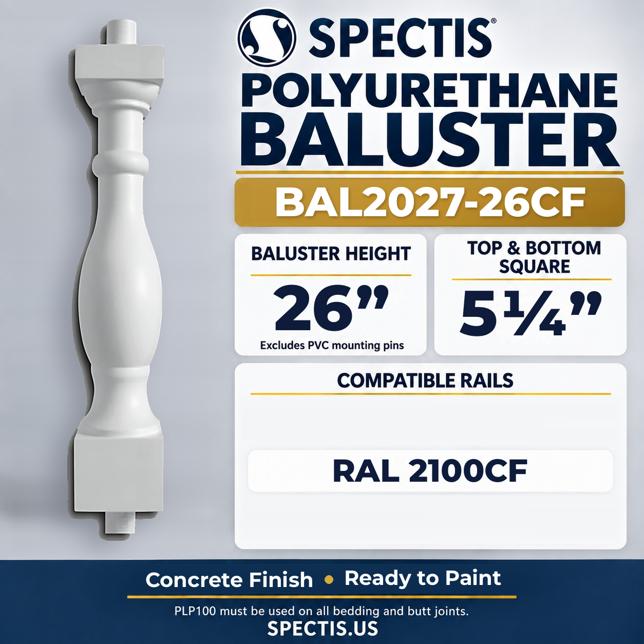 BAL2027-26CF Spectis Polyurethane Baluster — 26″ H × 5 1/4″ Square — Concrete finish; dimensions and compatible rails