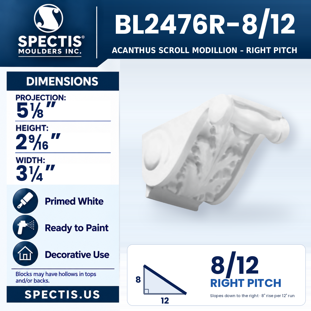 BL2476R-8/12 Acanthus Scroll Modillion Right Pitch 3.25"W x 2.5625"H x 5.125"P