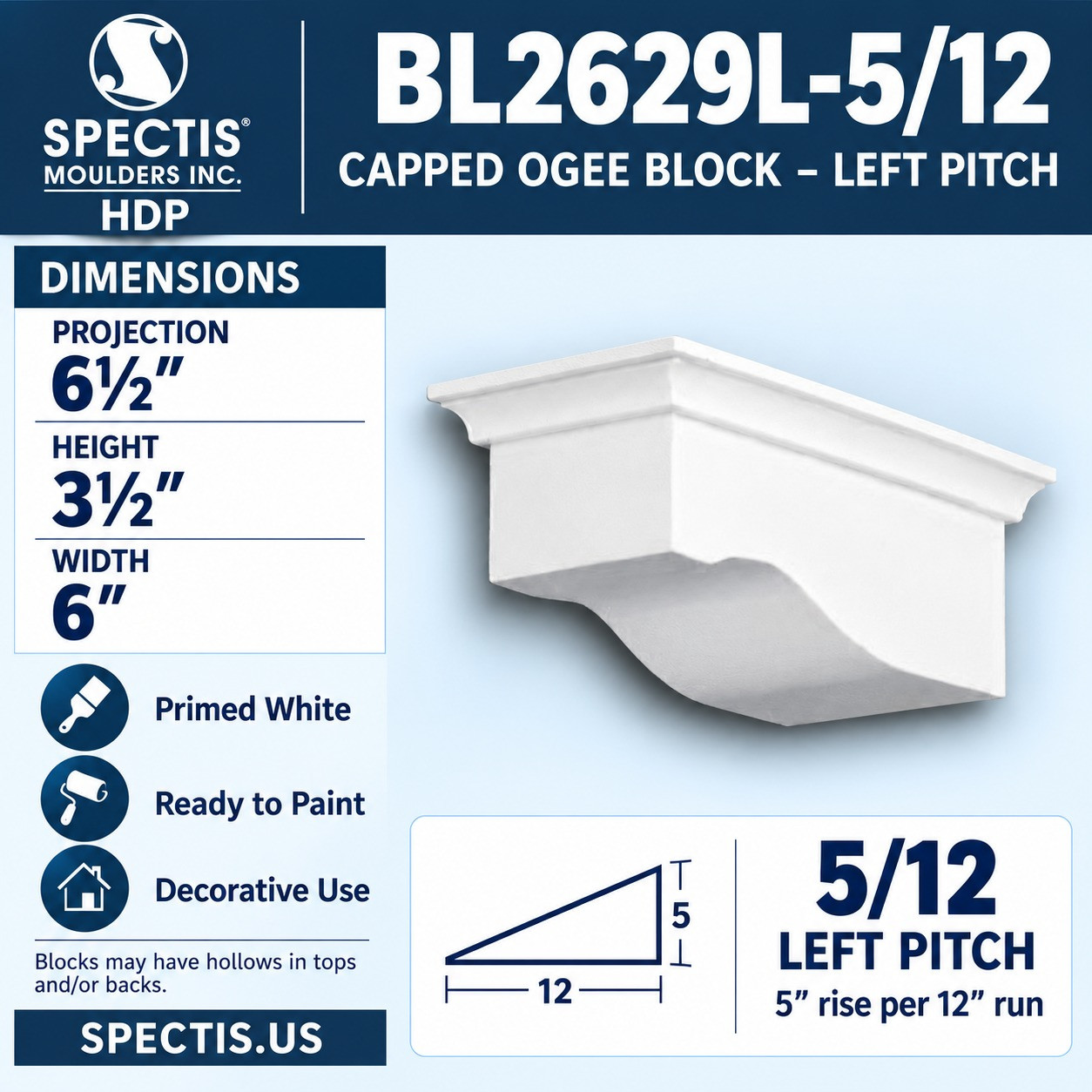 BL2629L-5/12 Capped Ogee Block Left Pitch 6"W x 3.5"H x 6.5"P