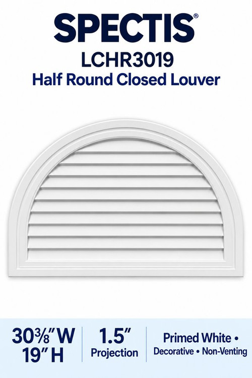 LCHR3019 Half Round Closed Louver, 30 3/8″ wide × 19″ high × 1 1/2″ projection