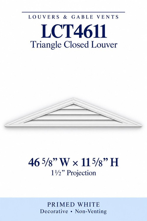 LCT4611 Triangle Closed Louver, 46 5/8″ wide × 11 5/8″ high × 1 1/2″ projection