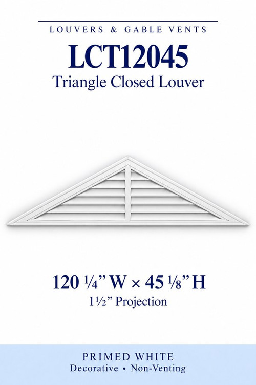 LCT12045 Triangle Closed Louver, 120 1/4″ wide × 45 1/8″ high × 1 1/2″ projection