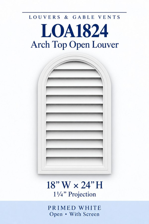 LOA1824 Arch Top Open Louver Vent, 18″ wide × 24″ high × 1 1/4″ projection