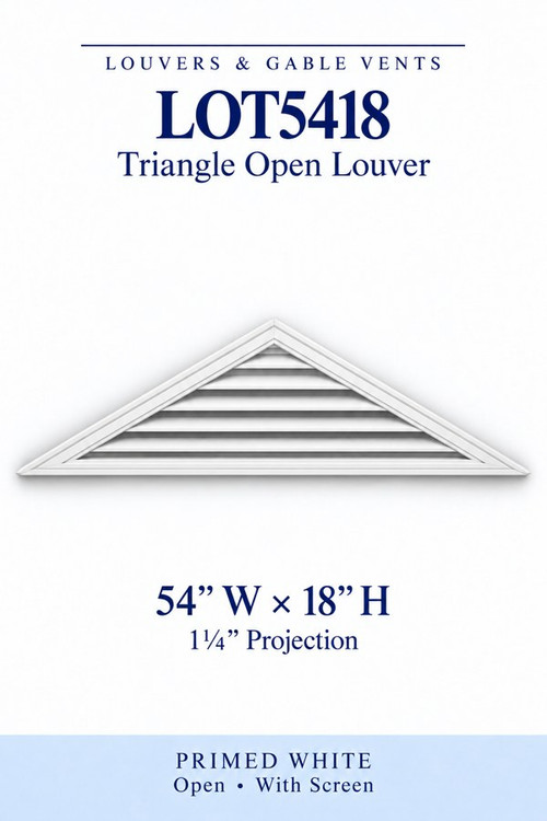 LOT5418 Triangle Open Louver Vent, 54″ wide × 18″ high × 1 1/4″ projection