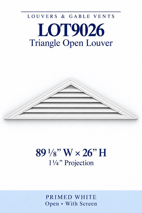 LOT9026 Triangle Open Louver Vent, 89 1/8″ wide × 26″ high × 1 1/4″ projection