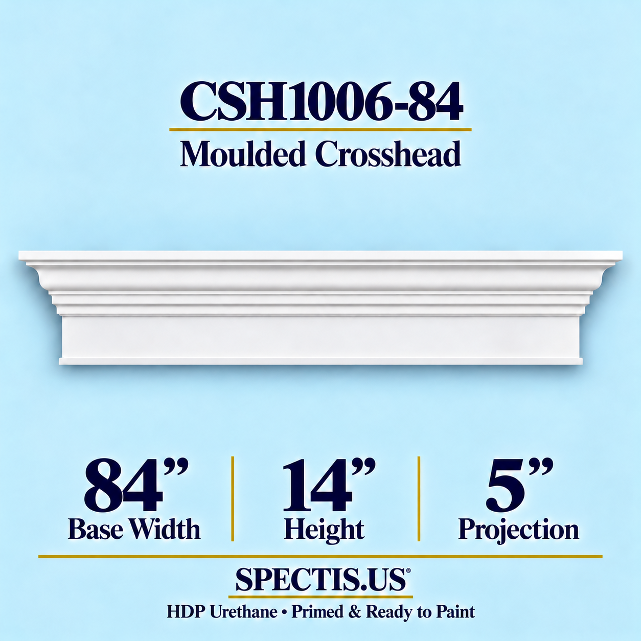 CSH1006-84 Moulded Window & Door Crosshead in primed HDP urethane, 84 inch base width × 14 inch height × 5 inch projection