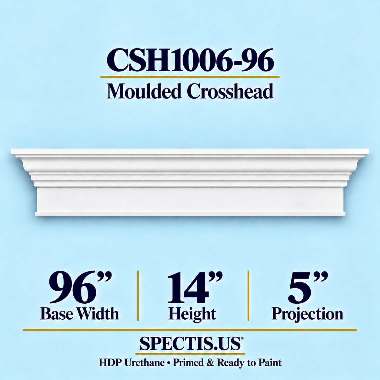CSH1006-96 Moulded Window & Door Crosshead in primed HDP urethane, 96 inch base width × 14 inch height × 5 inch projection