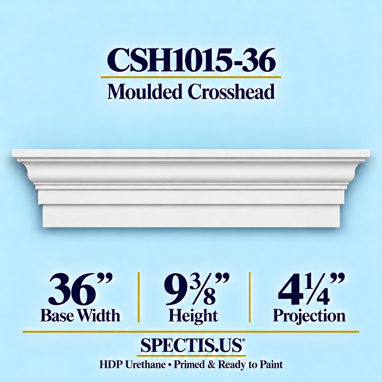 CSH1015-36 Moulded Window & Door Crosshead in primed HDP urethane, 36 inch base width × 9⅜ inch height × 4¼ inch projection