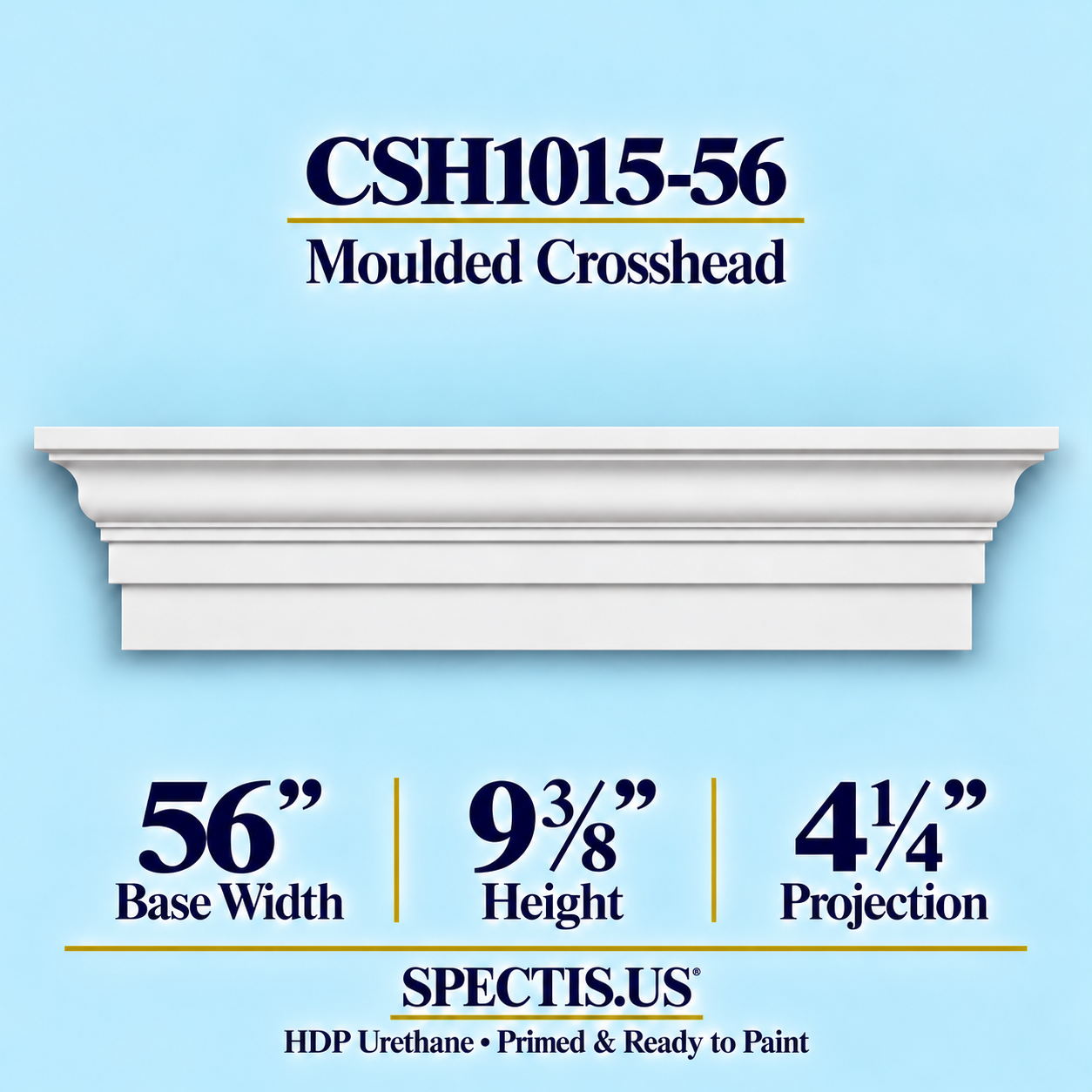 CSH1015-56 Moulded Window & Door Crosshead in primed HDP urethane, 56 inch base width × 9⅜ inch height × 4¼ inch projection