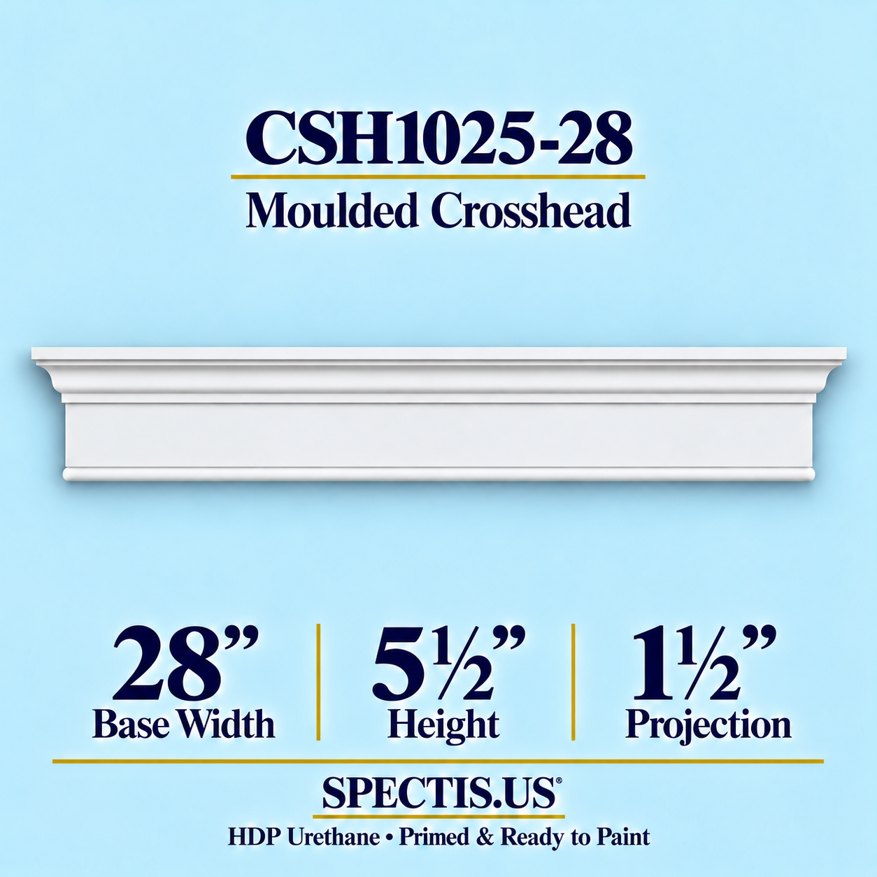 CSH1025-28 Moulded Window & Door Crosshead in primed HDP urethane, 28 inch base width × 5½ inch height × 1½ inch projection