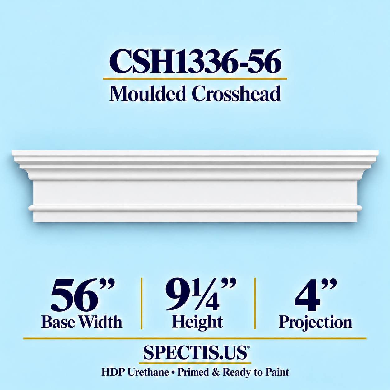 CSH1336-56 Moulded Window & Door Crosshead in primed HDP urethane, 56 inch base width × 9¼ inch height × 4 inch projection