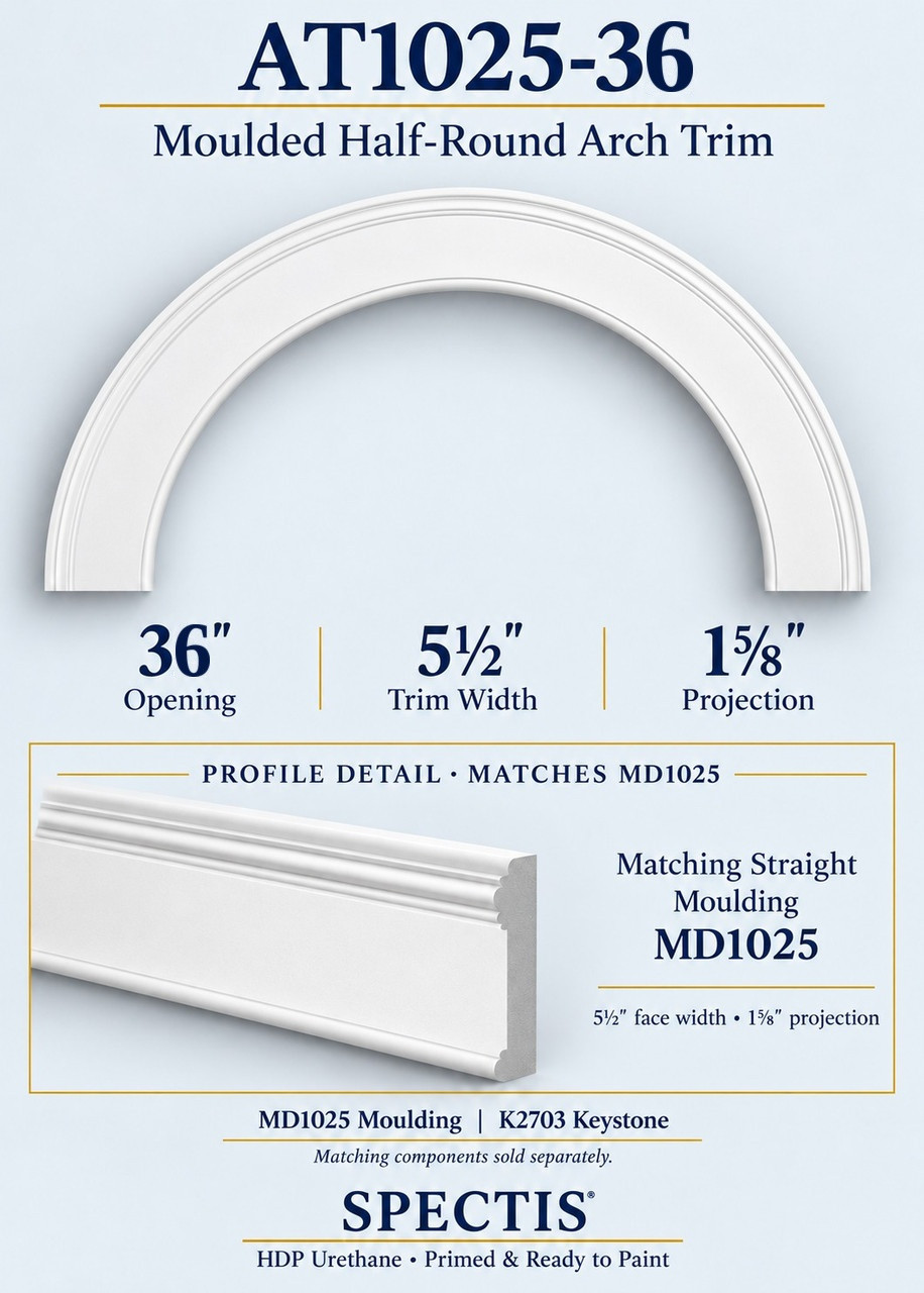 AT1025-36 moulded half-round urethane arch trim with matching MD1025 trim and K2703 keystone information