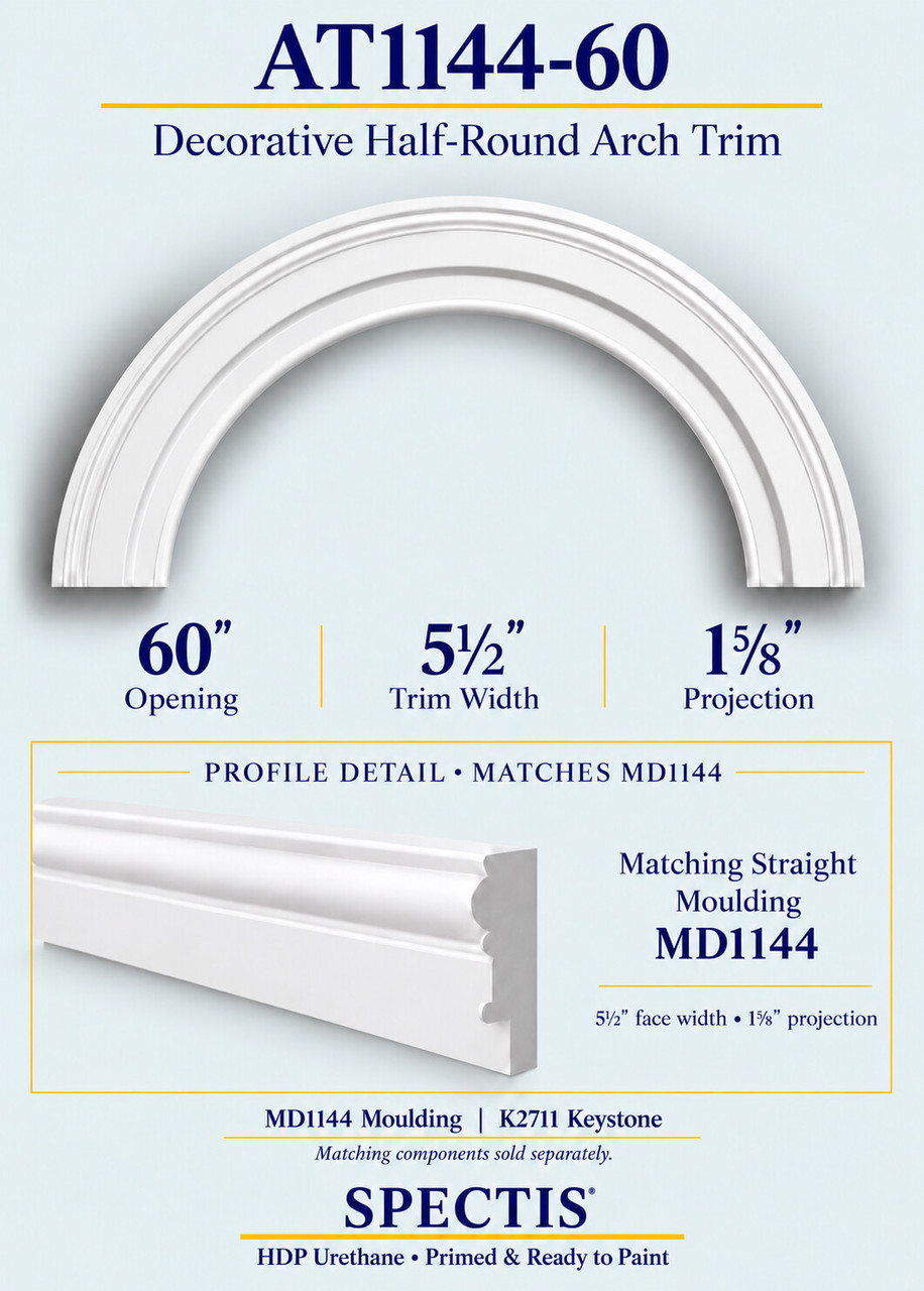 AT1144-60 moulded half-round urethane arch trim with matching MD1144 trim and K2711 keystone information
