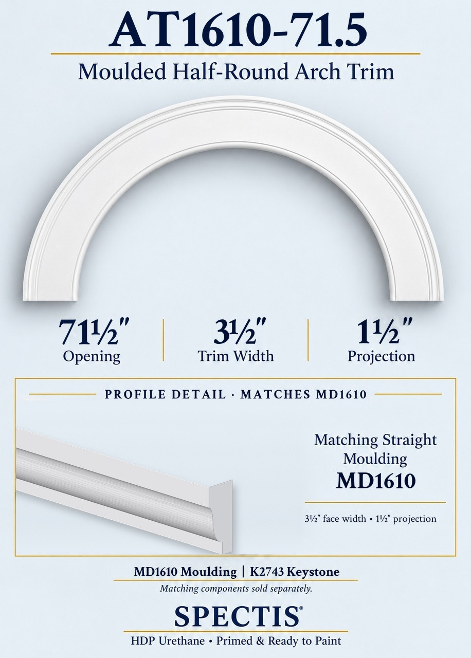 AT1610-71.5 moulded half-round urethane arch trim for a 71 1/2-inch opening, with matching MD1610 moulding and K2743 keystone information