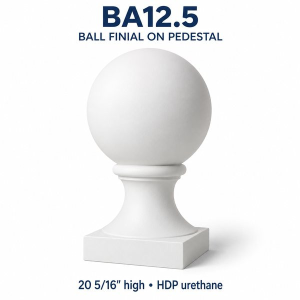 BA12.5 Ball Finial on Pedestal – 20 5/16″ H | HDP Urethane