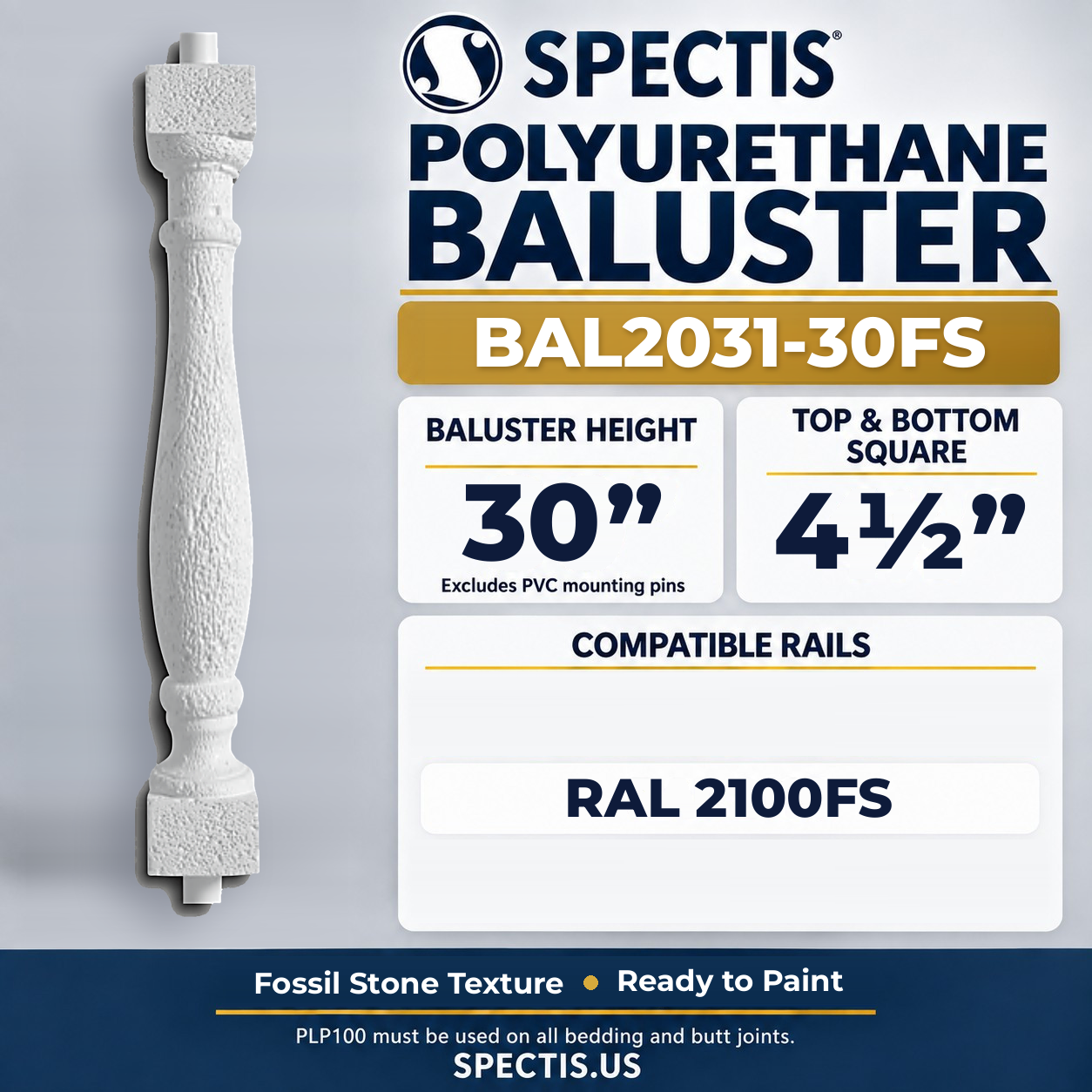BAL2031-30FS Spectis Polyurethane Baluster — 30″ H × 4 1/2″ Square — Fossil Stone texture; dimensions and compatible rails