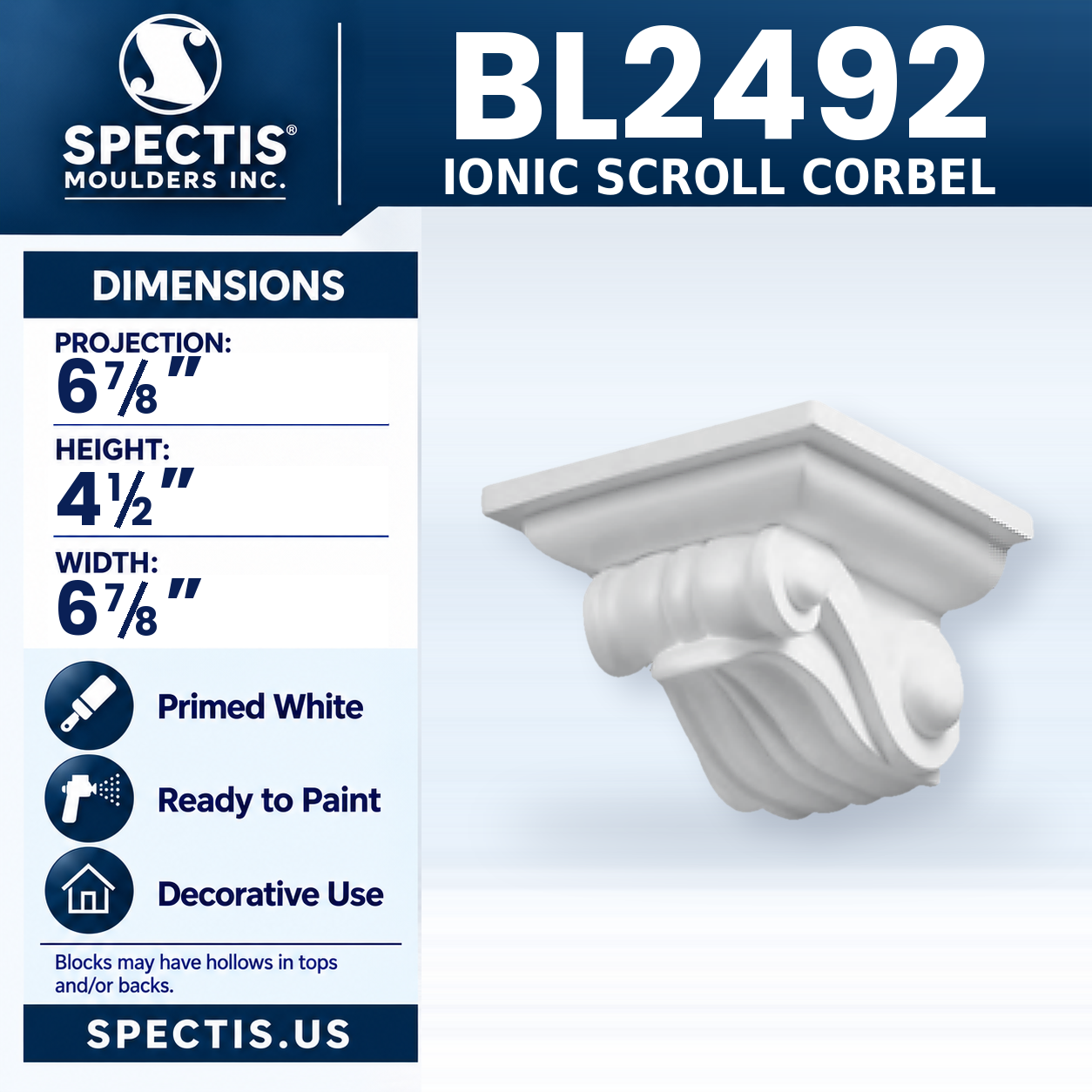 BL2492 Ionic Scroll Corbel 6.875"W x 4.5"H x 6.875"P