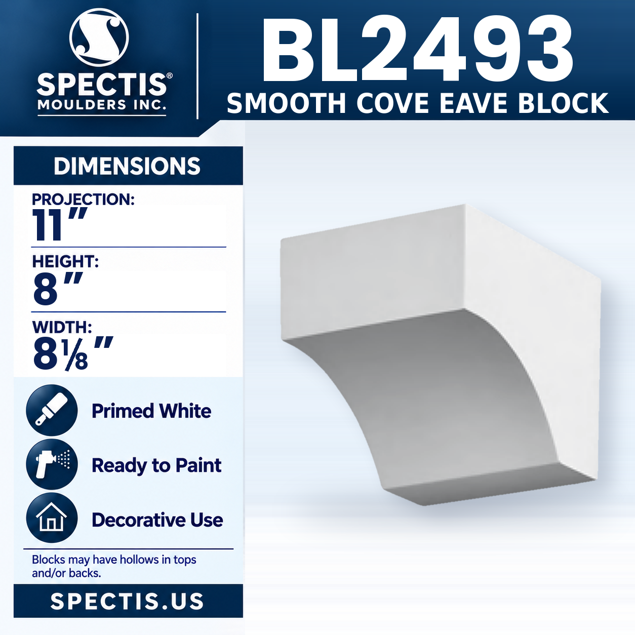 BL2493 Smooth Cove Eave Block 8.125"W x 8"H x 11"P