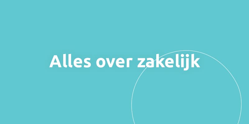 Alles over zakelijk