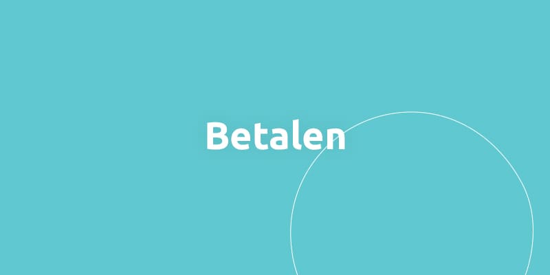 Betalen.