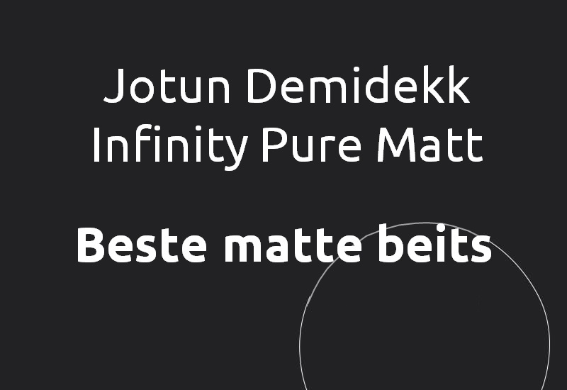 Jotun Demidekk Infinity Pure Matt: Beste matte beits