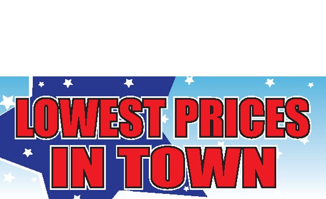 Lowest Price In Town Signs