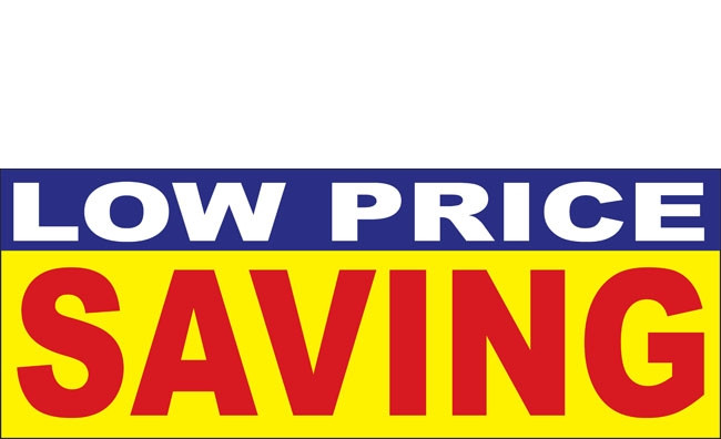 Low Price Saving Banner Sign